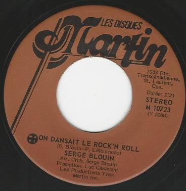 Serge Blouin - On Dansait Le Rock'n Roll