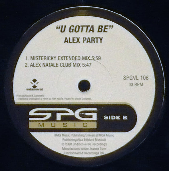 Alex Party - U Gotta Be