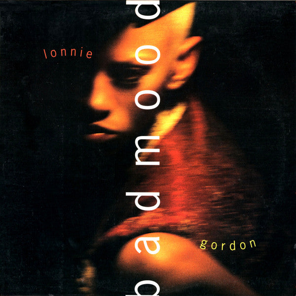 Bad Mood Lonnie Gordon