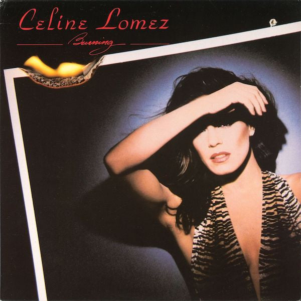 Burning Celine Lomez