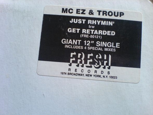 Just Rhymin' / Get Retarded