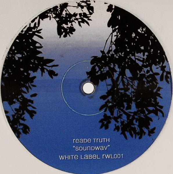 Soundwav / Always Reade Truth