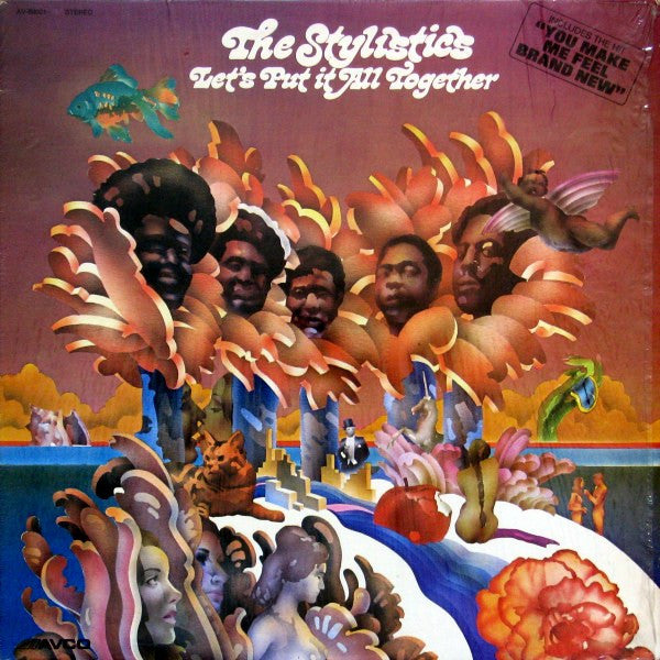 Let's Put It All Together The Stylistics