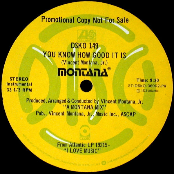 I Love Music / You Know How Good It Is Montana