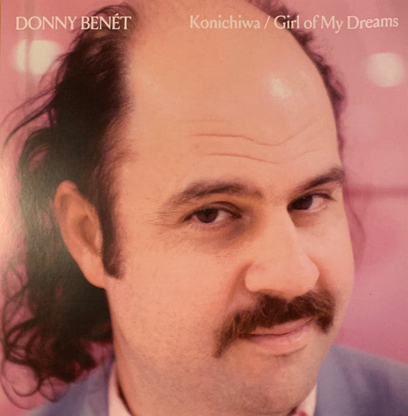 Donny Benet - Konichiwa / Girl Of My Dreams