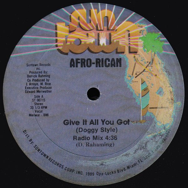 Give It All You Got (Doggy Style) Afro-Rican