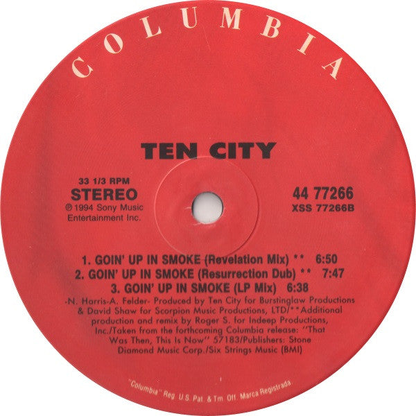 Goin' Up In Smoke Ten City
