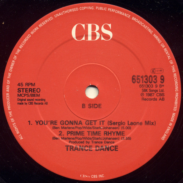 You're Gonna Get It Trance Dance