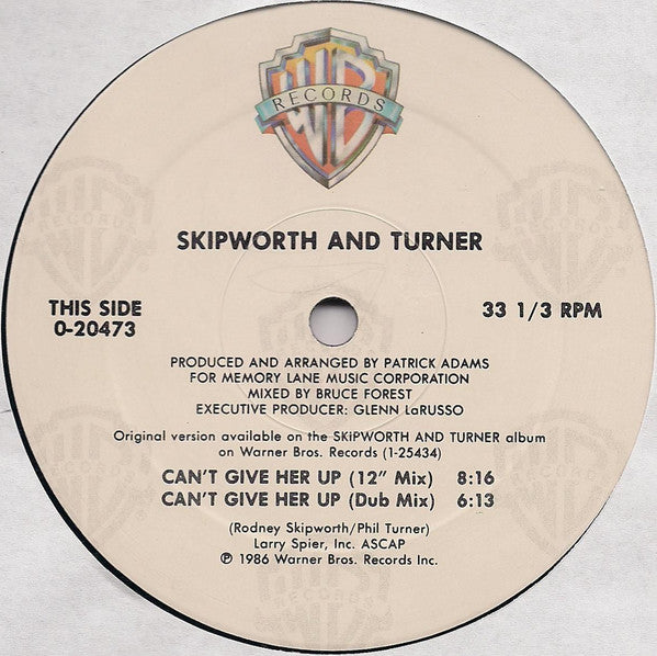 Can't Give Her Up Skipworth & Turner