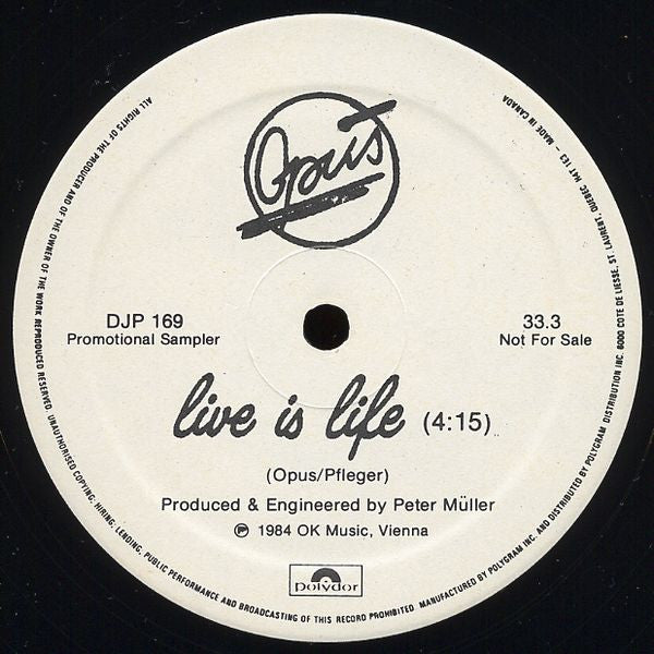 Live Is Life Opus