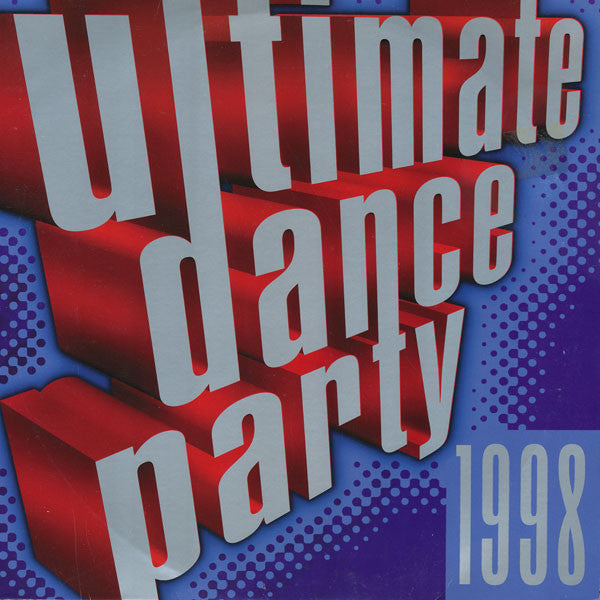 Ultimate Dance Party 1998 Various