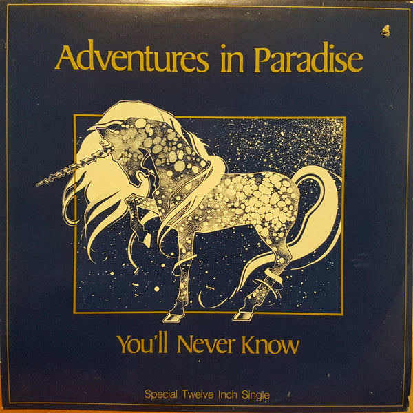 You'll Never Know Adventures In Paradise