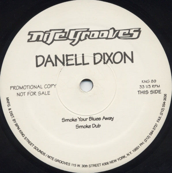 Smoke Your Blues Away Danell Dixon