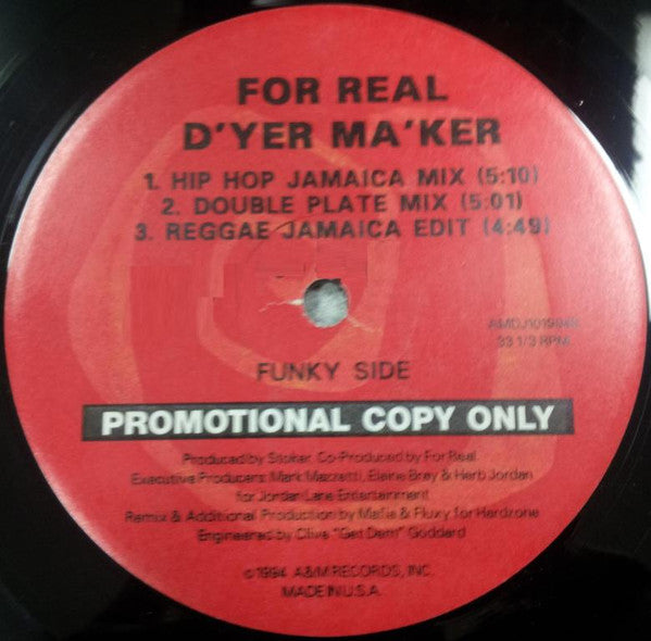 D'yer Mak'er For Real