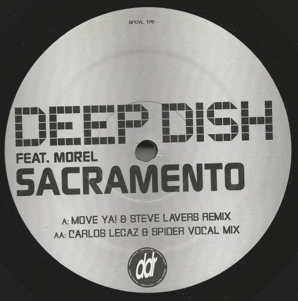 Sacramento / Don't You Know Deep Dish,Richard Morel,Voodoo & Serano