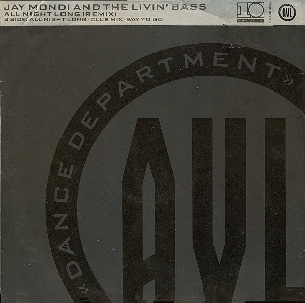 All Night Long (Remix) Jay Mondi & The Livin' Bass