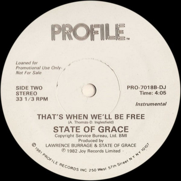 That's When We'll Be Free State Of Grace (3)