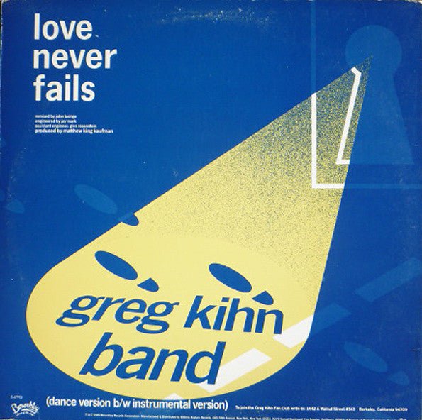 Love Never Fails Greg Kihn Band