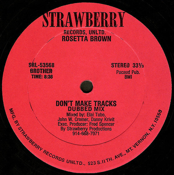 Don't Make Tracks Rosetta Brown
