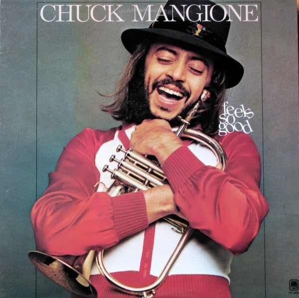 Feels So Good Chuck Mangione