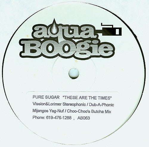 These Are The Times Pure Sugar