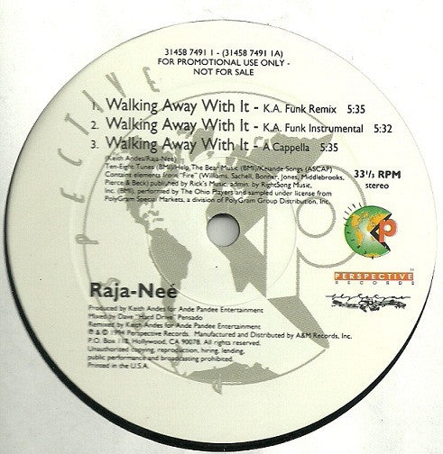 Walking Away With It Raja-Neé