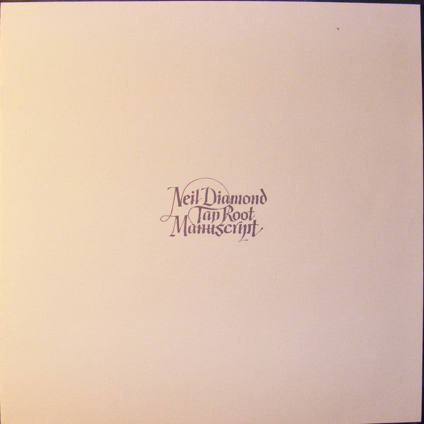 Tap Root Manuscript Neil Diamond