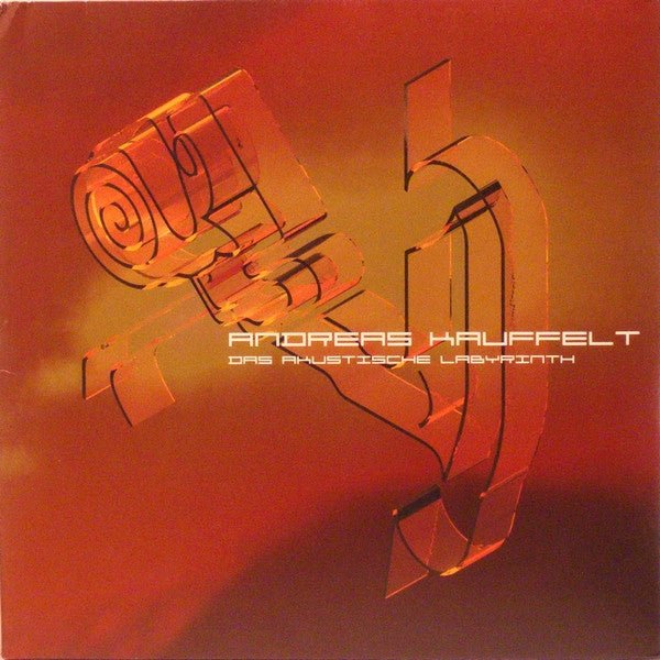 Das Akustische Labyrinth Andreas Kauffelt