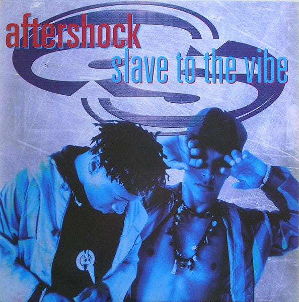 Slave To The Vibe Aftershock