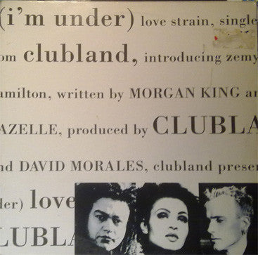 (I'm Under) Love Strain Clubland