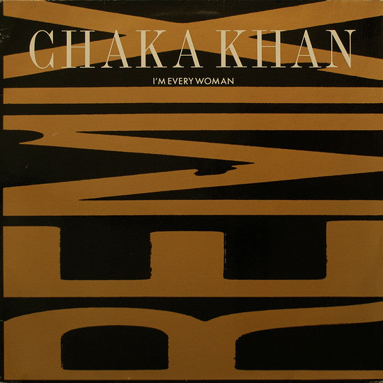 I'm Every Woman (Remix) Chaka Khan