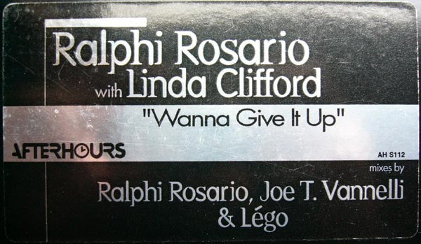 Wanna Give It Up Ralphi Rosario,Linda Clifford