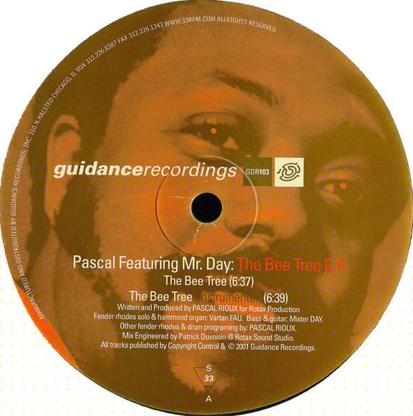 The Bee Tree E.P. Pascal & Mister Day