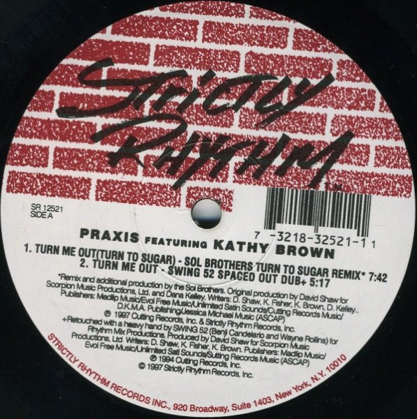 Turn Me Out (Turn To Sugar) Praxis (2),Kathy Brown