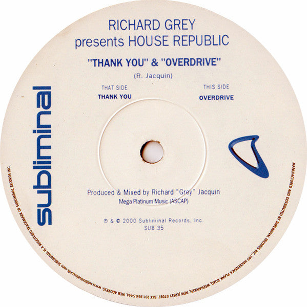 Thank You / Overdrive Richard Grey,House Republic