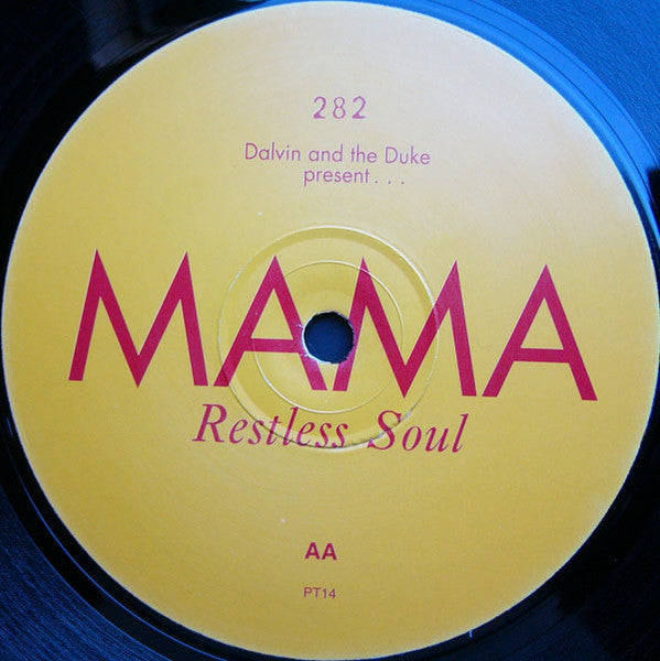 Mama Dalvin August Jnr.,Luke McCarty,Restless Soul