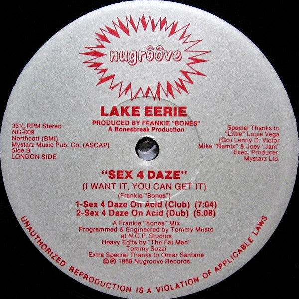 Sex 4 Daze (I Want It, You Can Get It) Lake Eerie