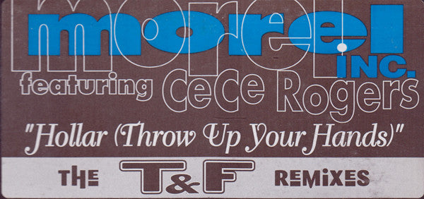 Hollar (Throw Up Your Hands) (The T&F Remixes) | Rectangle Triangle
