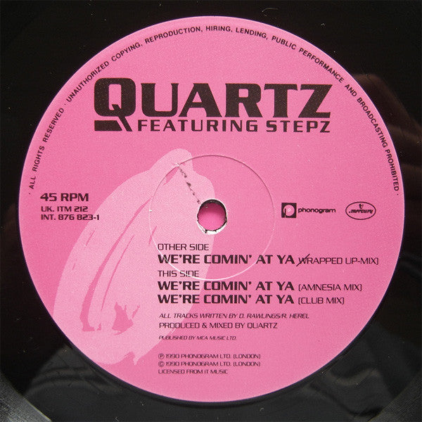 We're Coming At Ya Quartz (2),Stepz