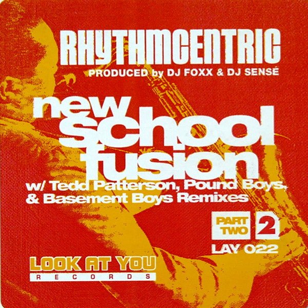 New School Fusion (Part 2) Rhythmcentric