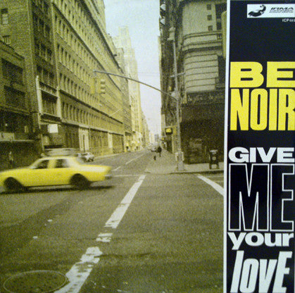 Give Me Your Love Be Noir