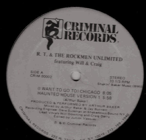 (I Want To Go To) Chicago R.T. & The Rockmen Unlimited
