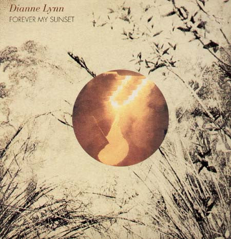Forever My Sunset Dianne Lynn