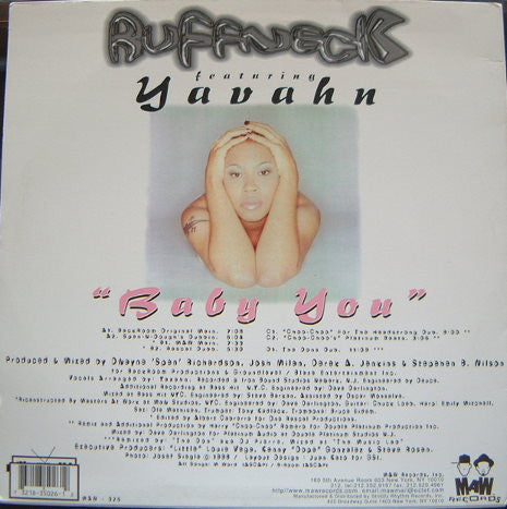 Baby You Ruffneck,Yavahn