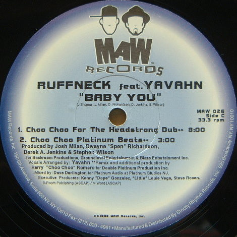 Baby You Ruffneck,Yavahn