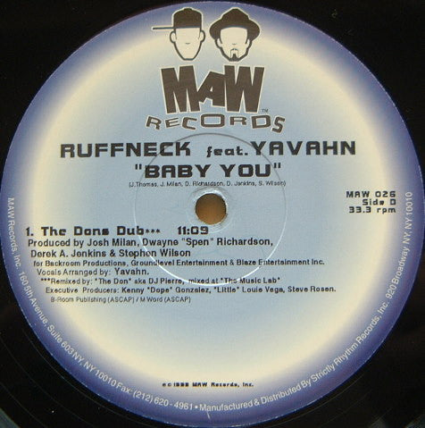 Baby You Ruffneck,Yavahn
