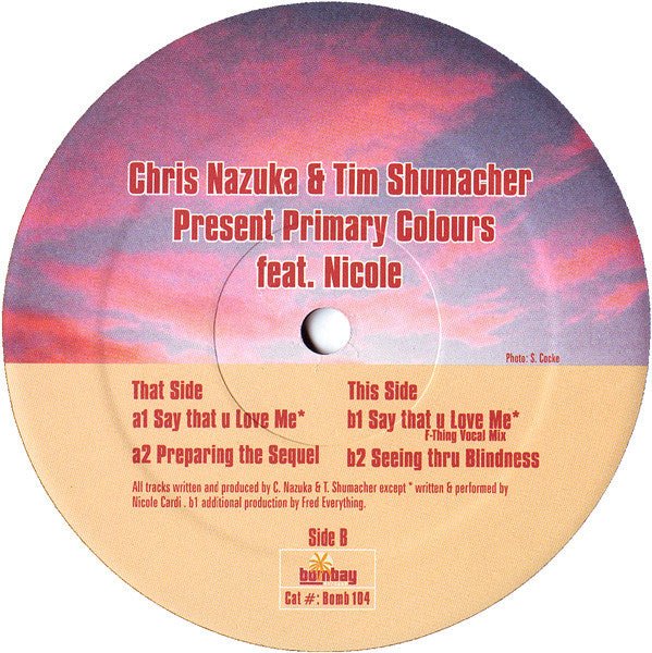Say That U Love Me Chris Nazuka,Timothy Shumaker,Primary Colors,Nicole Cardi