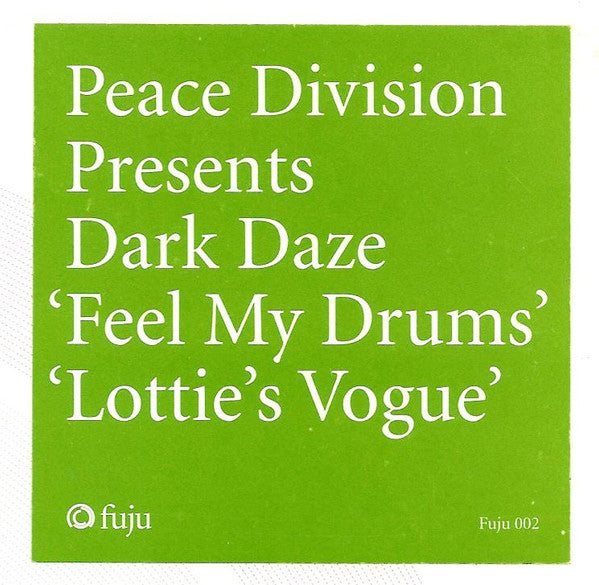 Peace Division Presents Dark Daze - Feel My Drums / Lottie's Vogue (12") (Very Good (VG)) 