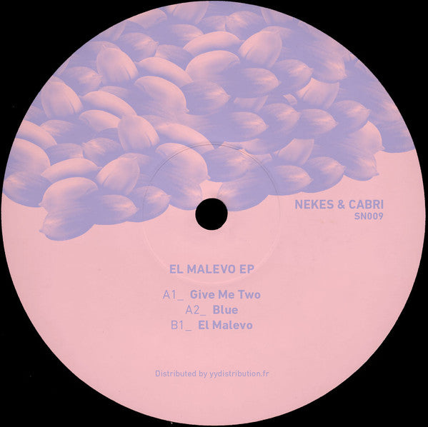 Nekes & Cabri - El Malevo EP (12") (Mint (M)) | Rectangle Triangle | Media Condition: Mint (M)
Sleeve Condition: Mint (M)


 

Notes:

Vinyl only

 

A1.  Give Me Tw 