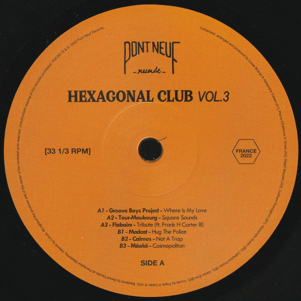 Various - Hexagonal Club Vol. 3 (3x12") (Mint (M)) | Rectangle Triangle | Media Condition: Mint (M)
Sleeve Condition: Mint (M)


 

Notes:

℗ &amp; © 2022 Pont Neuf Rec 